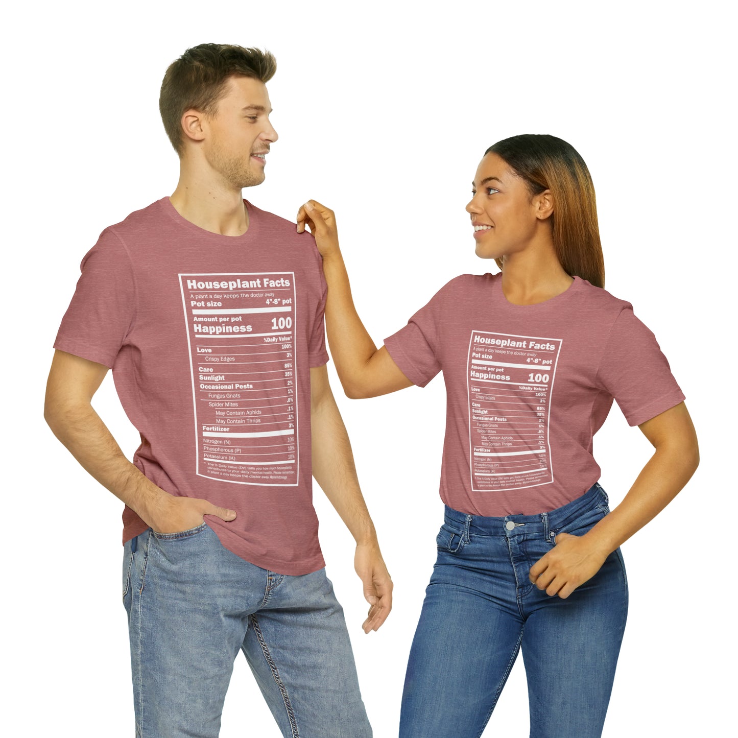 Nutritional "Houseplants" Unisex Tee Shirt - Plant Dosage
