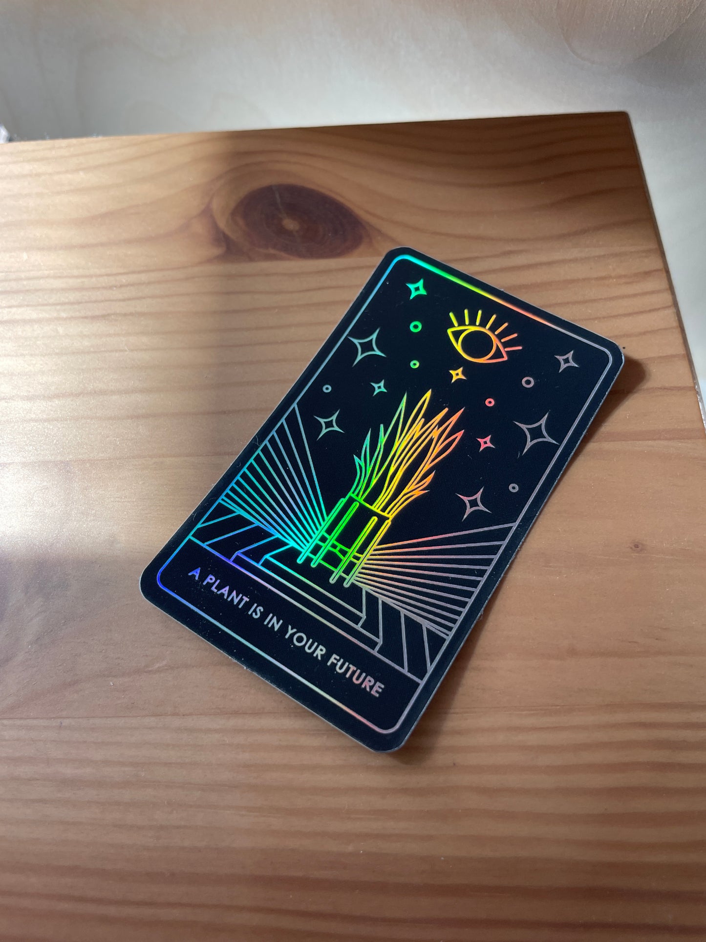 “A Plant Is In Your Future”- Tarot Card sticker - Plant Dosage