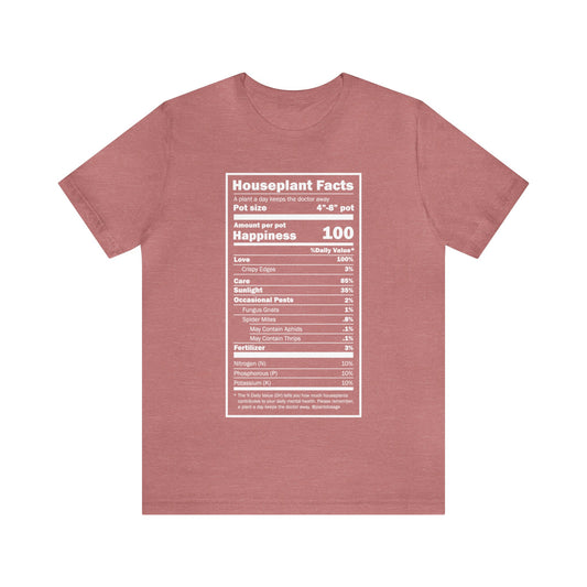Nutritional "Houseplants" Unisex Tee Shirt