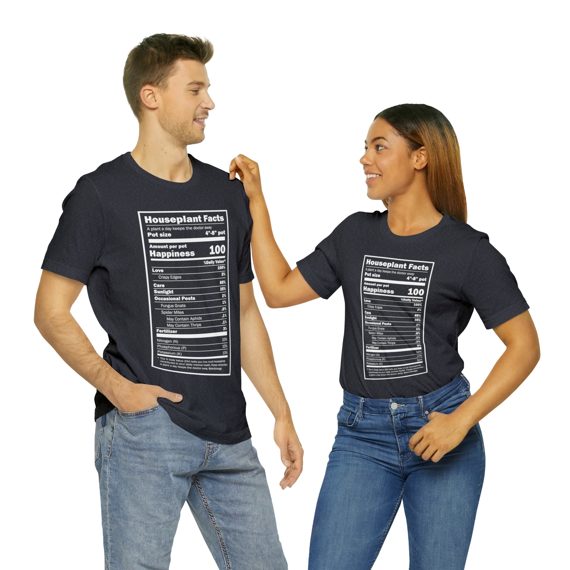 Nutritional "Houseplants" Unisex Tee Shirt - Plant Dosage