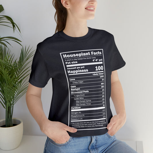 Nutritional "Houseplants" Unisex Tee Shirt - Plant Dosage
